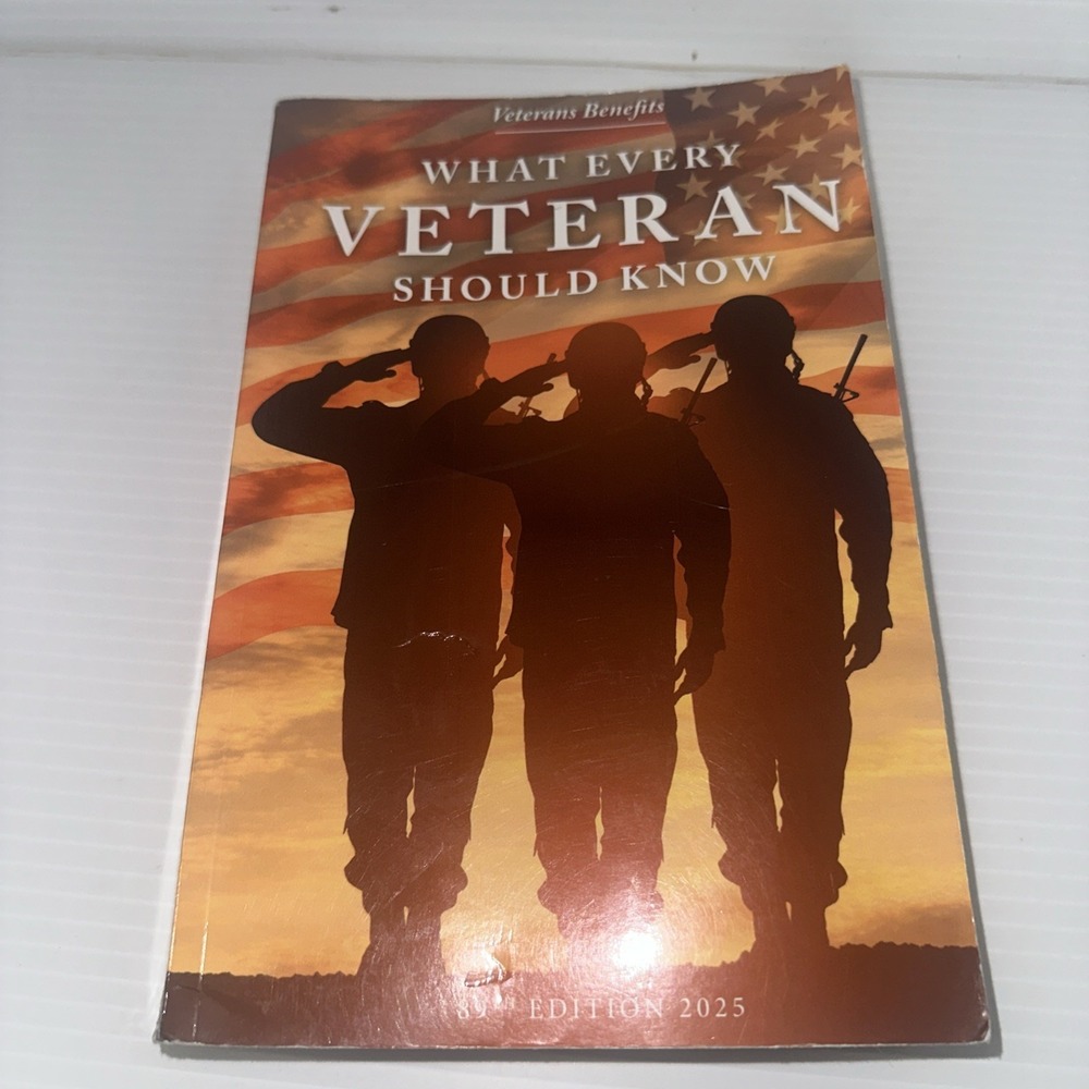 What Every Veteran Should Know 2025: Veterans Benefits - Paperback -